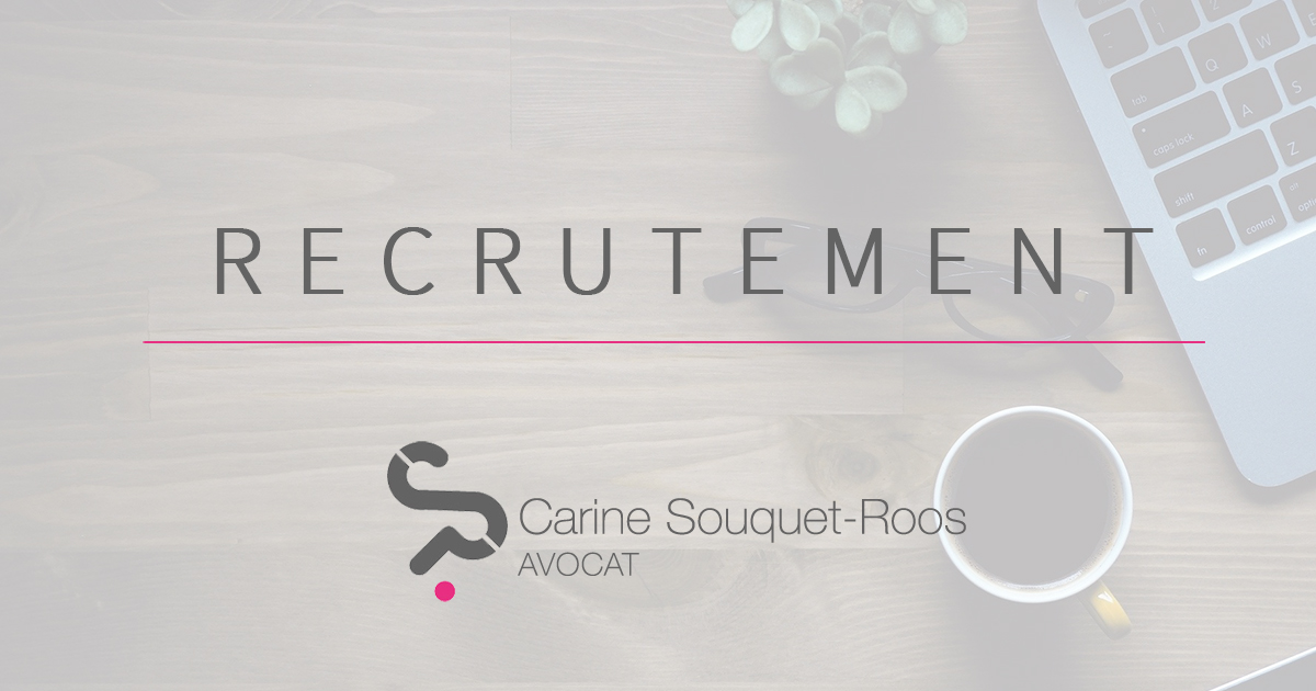 Nous recrutons un avocat collaborateur !